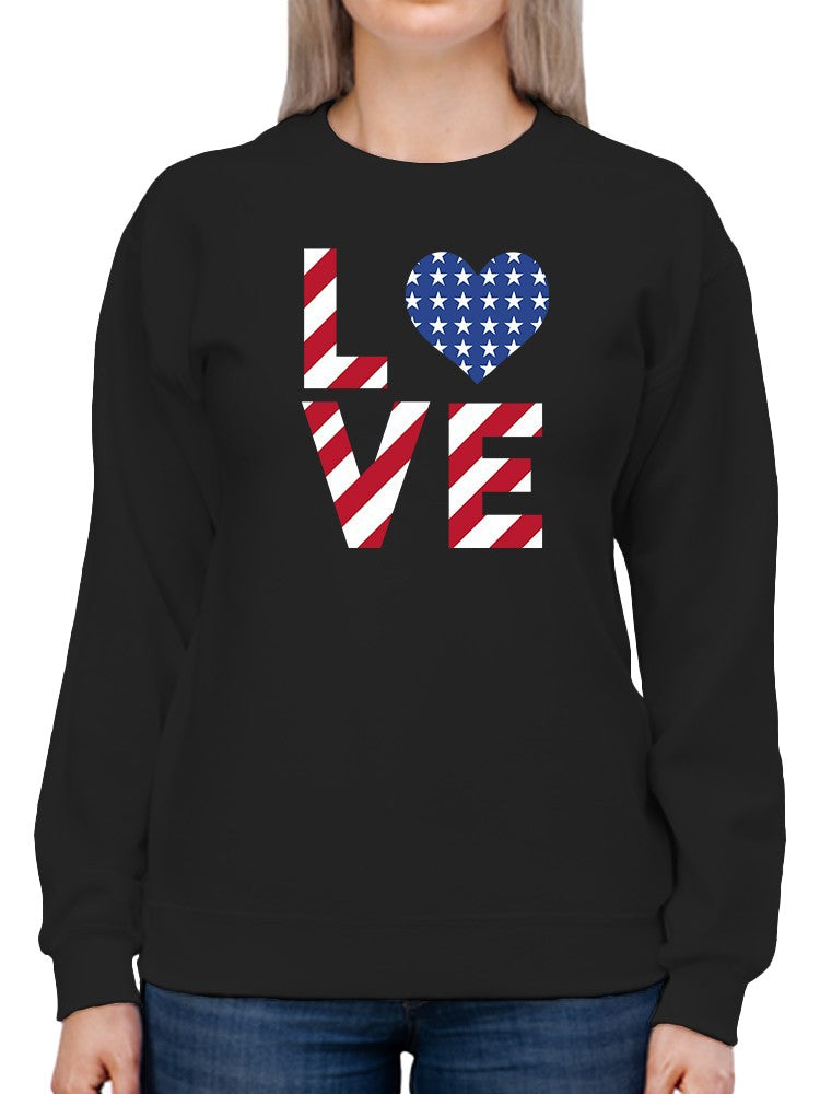 Love With Usa Flag Pattern Sweatshirt Women's -GoatDeals Designs