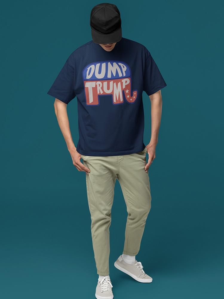 Dump Trump T-Shirt by Chad