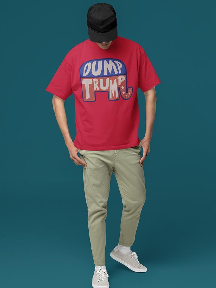 Dump Trump T-Shirt by Chad