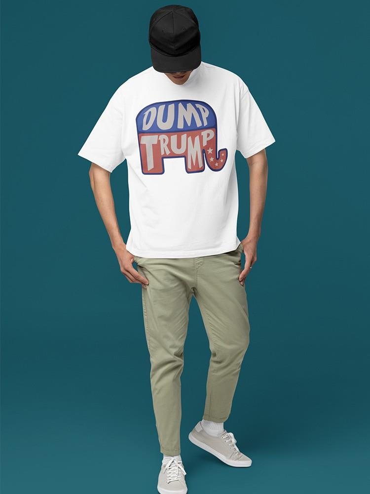 Dump Trump T-Shirt by Chad